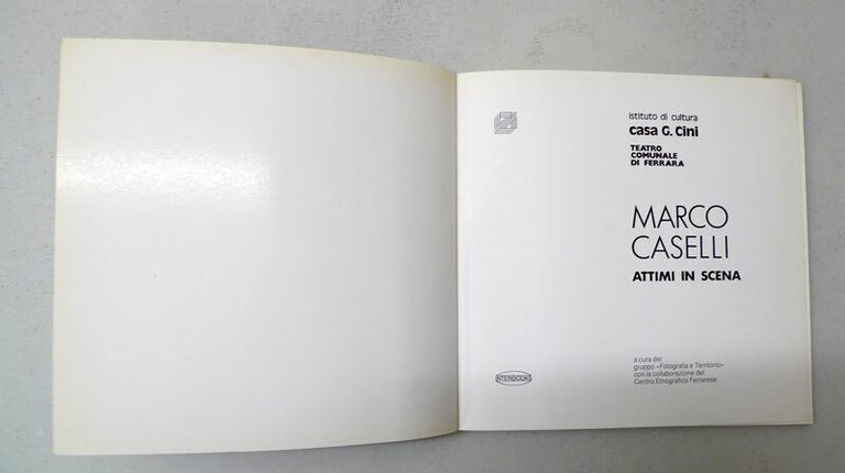 Marco Caselli,ATTIMI IN SCENA,1987[catalogo mostra,fotografia,musica,teatro