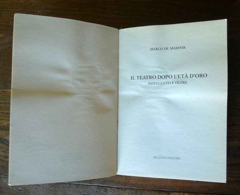 Marco De Marinis,IL TEATRO DOPO L'ETÀ D'ORO.NOVECENTO E OLTRE,2013 Bulzoni | Immagine Gallery 3