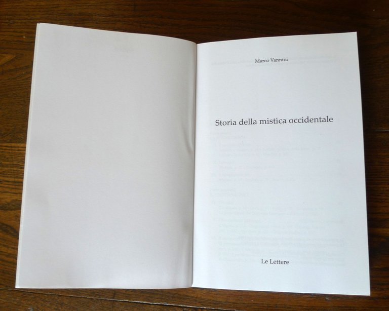 Marco Vannini,STORIA DELLA MISTICA OCCIDENTALE,2020 Le Lettere[FILOSOFIA