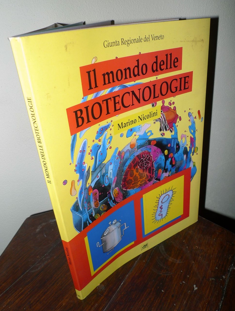 Marino Nicolini,IL MONDO DELLE BIOTECNOLOGIE,DSE 1992[Regione Veneto | Immagine principale