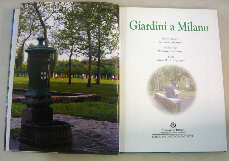 Marinoni,GIARDINI A MILANO,2001 Giorgio Mondadori[parchi