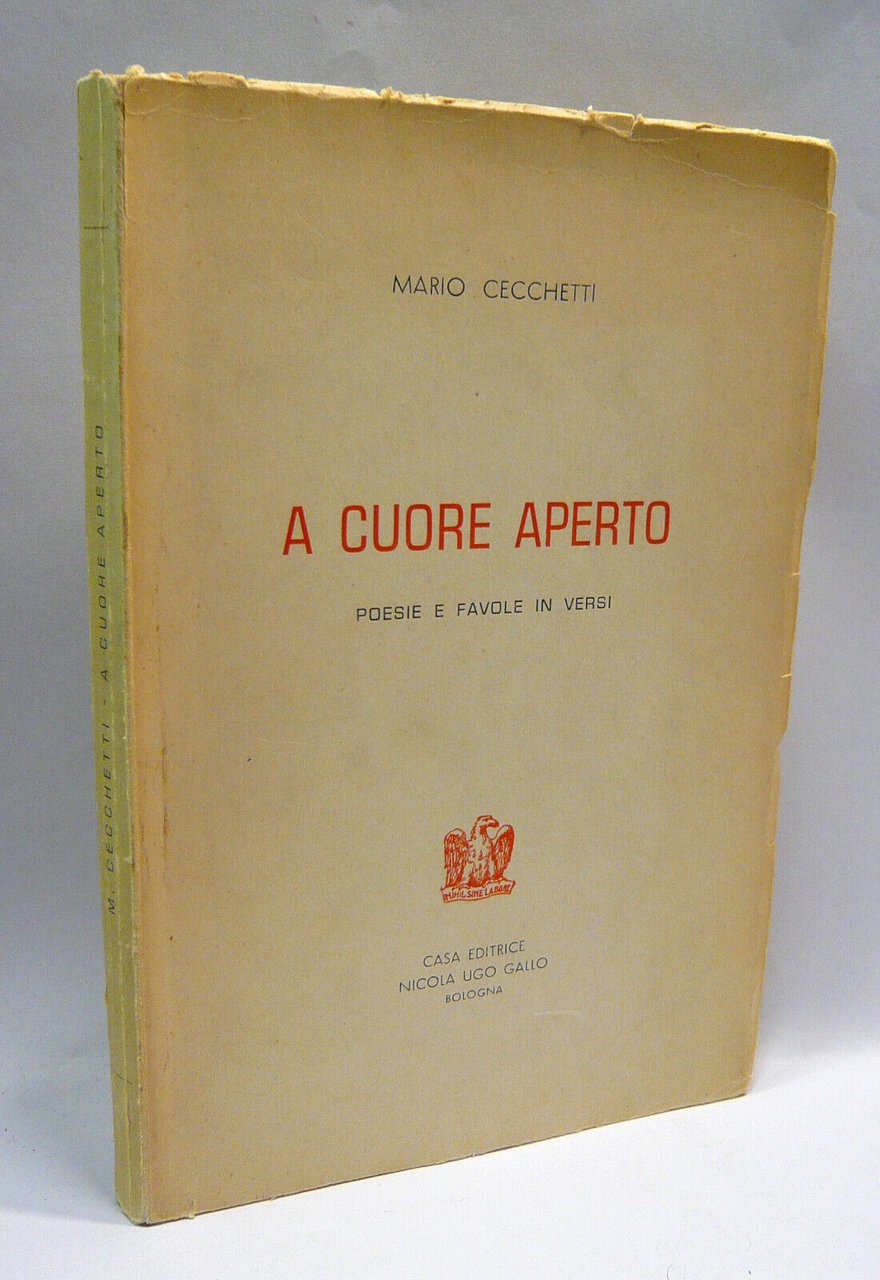 Mario Cecchetti,A CUORE APERTO.Poesie e favole in versi,1958 Gallo[autografo