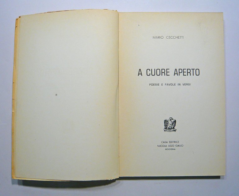 Mario Cecchetti,A CUORE APERTO.Poesie e favole in versi,1958 Gallo[autografo