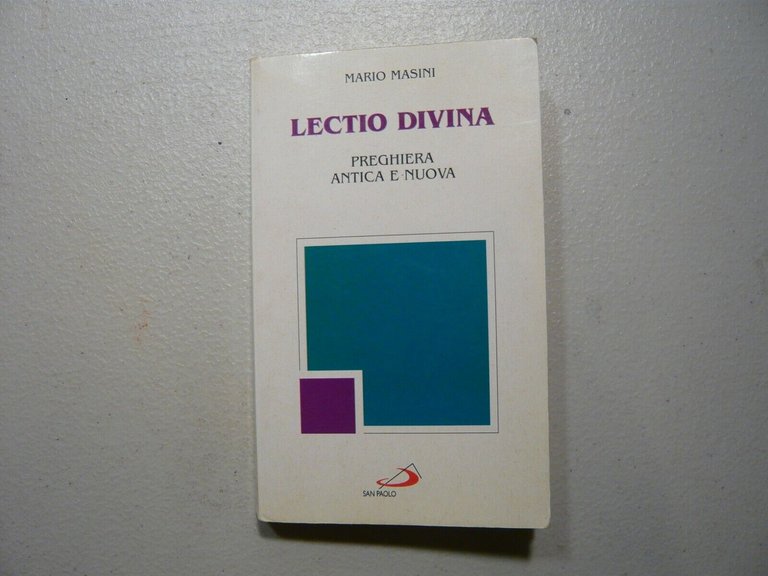 Mario Masini ,LECTIO DIVINA.Preghiera antica e nuova,1997[Religione