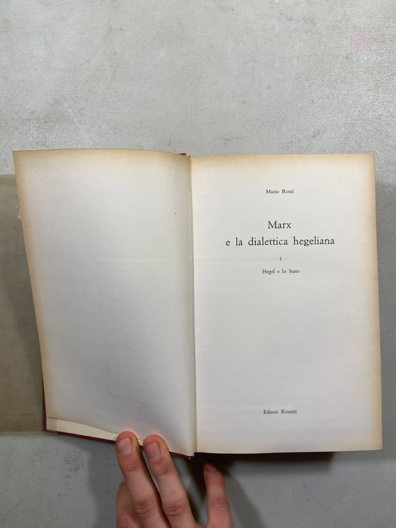 Mario Rossi,MARX E LA DIALETTICA HEGELIANA 1. Hegel e lo …
