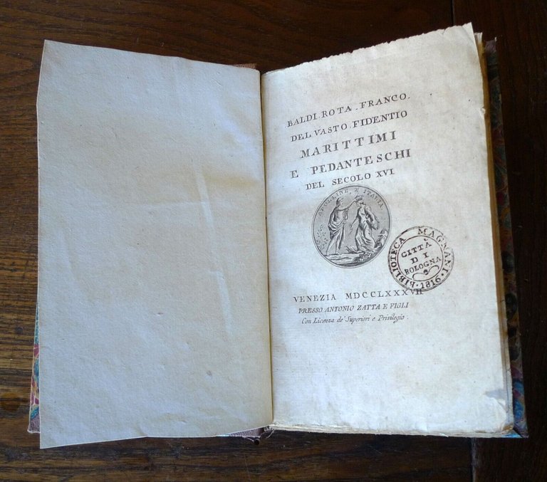 MARITTIMI E PEDANTESCHI DEL SECOLO XVI,1787 Zatta[BALDI ROTA FRANCO DEL …