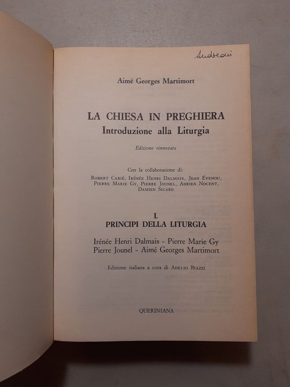 Martimort,LA CHIESA IN PREGHIERA,Introduzione alla Liturgia, 3 volumi