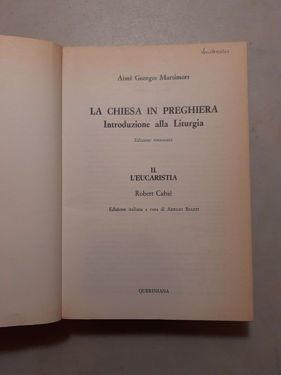Martimort,LA CHIESA IN PREGHIERA,Introduzione alla Liturgia, 3 volumi