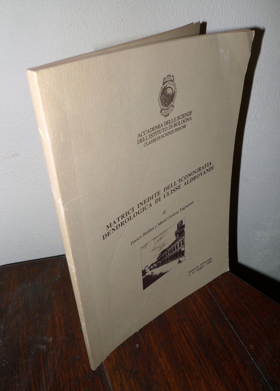 MATRICI INEDITE DELL'ICONOGRAFIA DENDROLOGICA DI ULISSE ALDROVANDI,1990 Bologna | Immagine principale