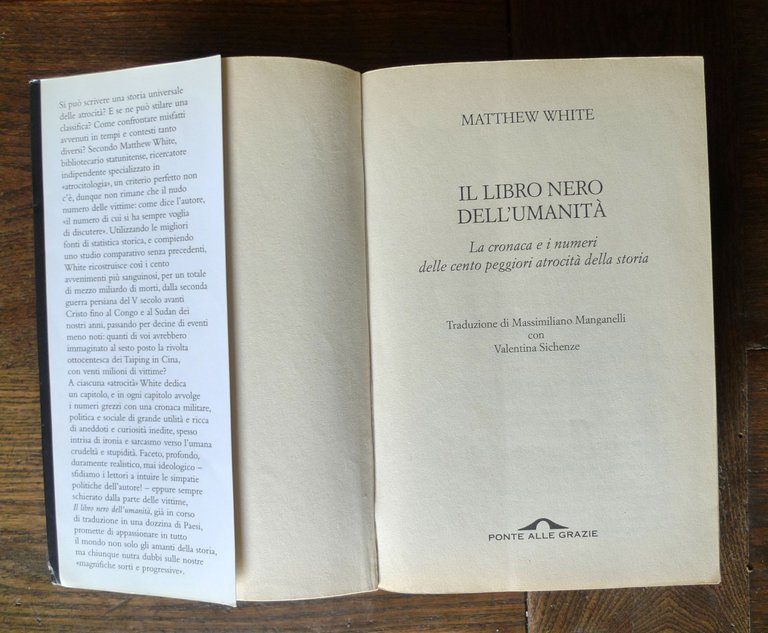 Matthew White,IL LIBRO NERO DELL'UMANITÀ,2011 Ponte alle Grazie[storia,atrocità