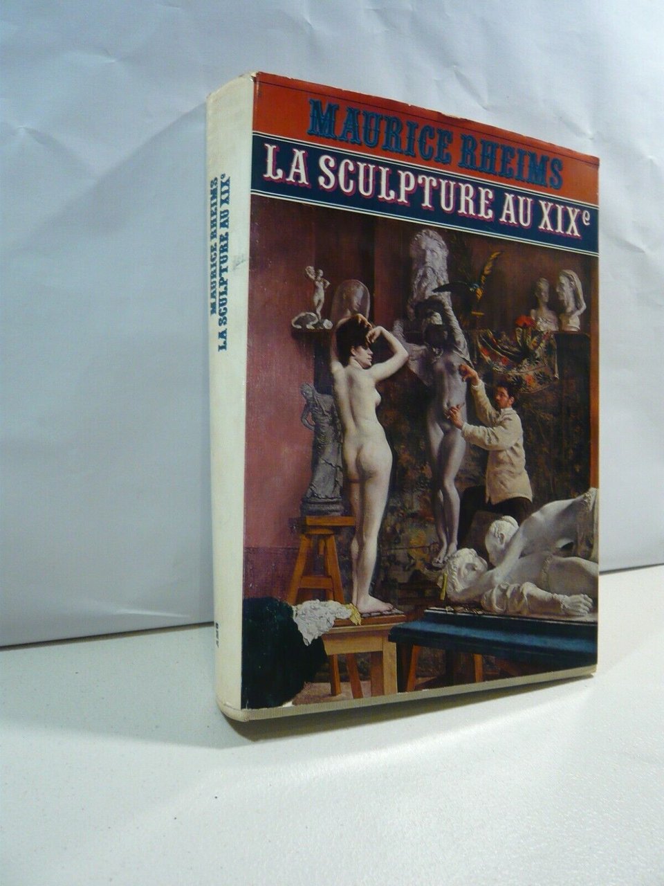 Maurice Rheims,LA SCULPTURE AU XIX° SIECLE, 1972[scultura