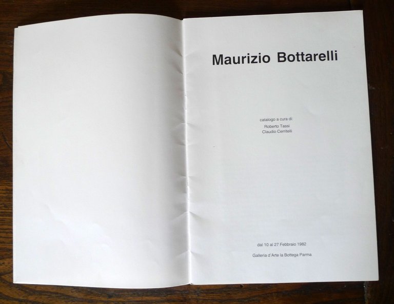 MAURIZIO BOTTARELLI,Catalogo mostra,1982 Galleria d'Arte la Bottega Parma