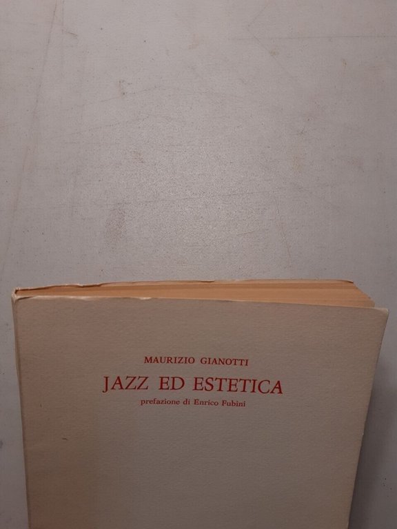 Maurizio Gianotti,JAZZ ED ESTETICA,L’Arzanà 1982[Enrico Fubini