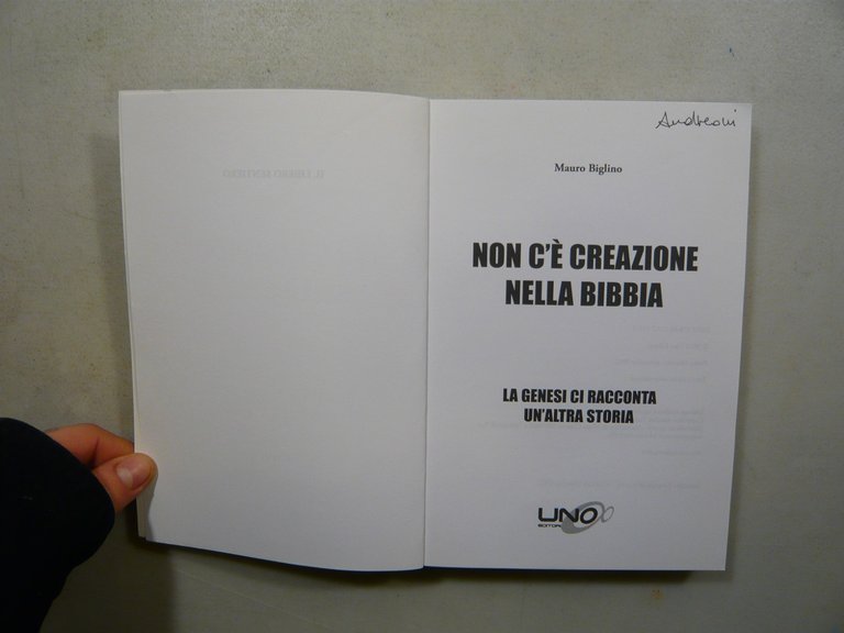 Mauro Biglino, NON C’E’ CREAZIONE NELLA BIBBIA , Uno Editore …
