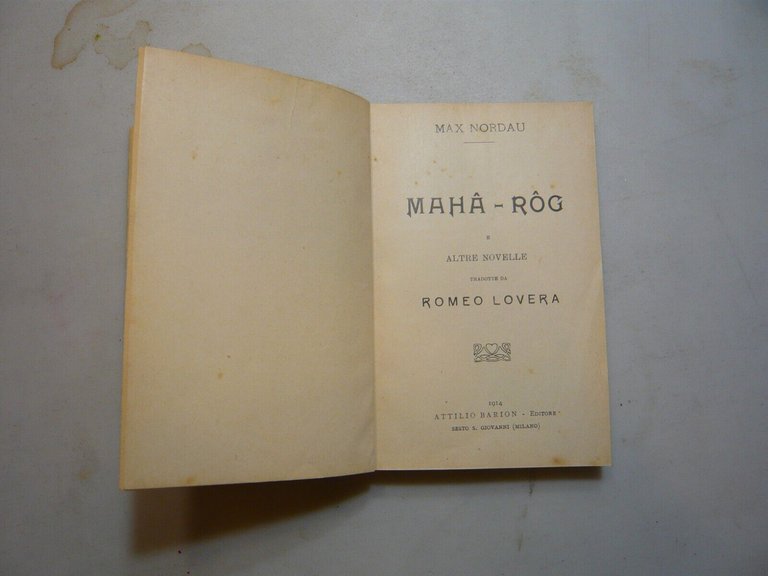 Max Nordau, MAHA-ROG. E altre novelle, Bario Editore, Milano, 1914