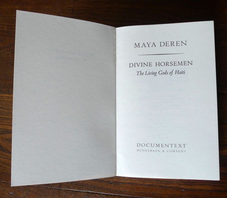 Maya Deren,DIVINE HORSEMEN.THE LIVING GODS OF HAITI,2004 Documentext