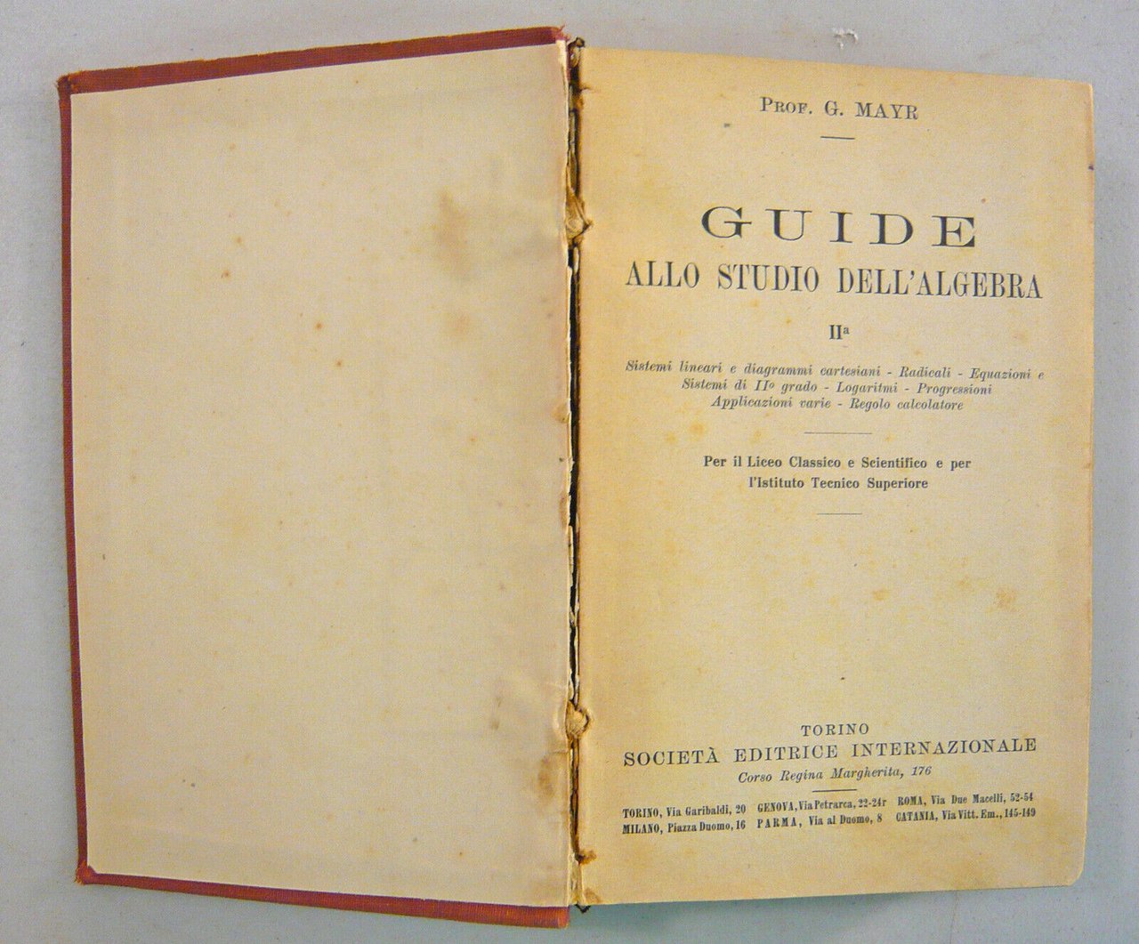 Mayr,GUIDE ALLO STUDIO DELL’ALGEBRA,1938 Soc.Ed.Int[matematica,scuola