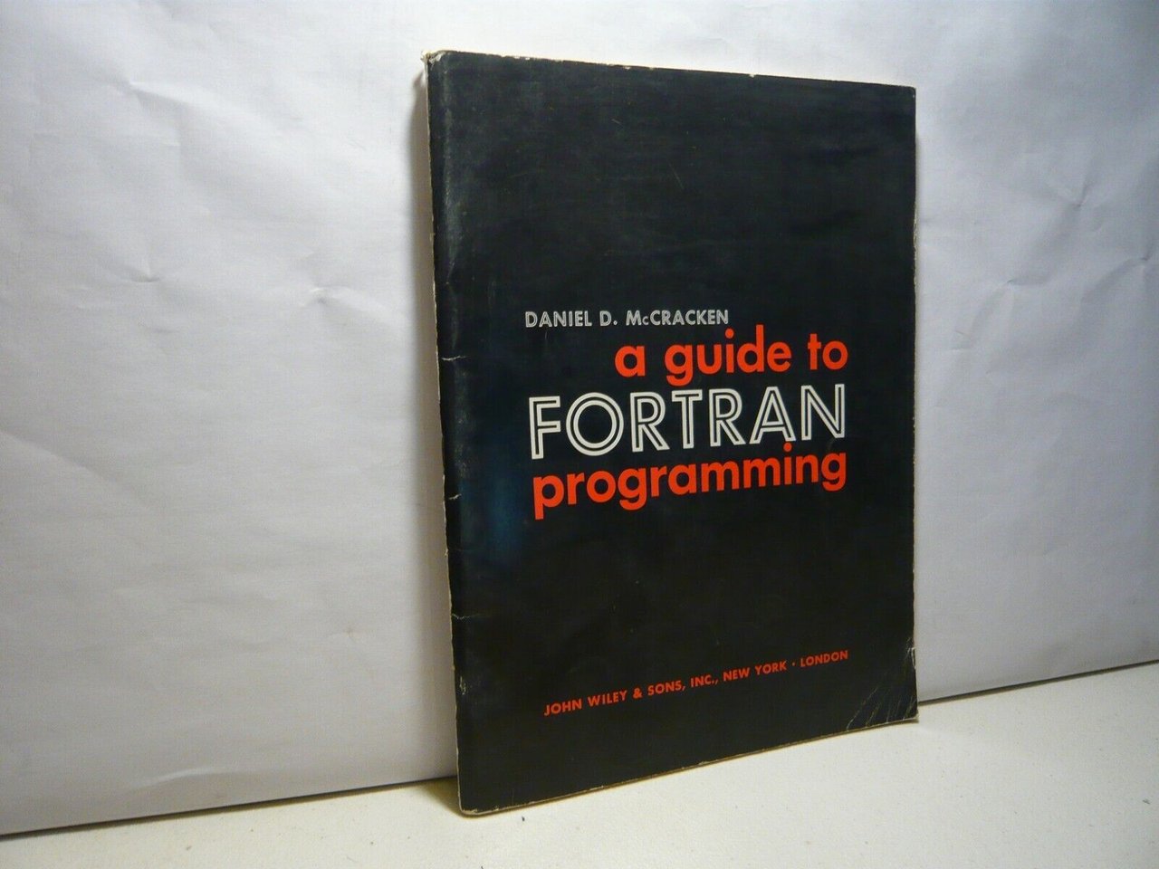 McCracken,A GUIDE TO FORTRAN PROGRAMMING,1966[informatica,retrocomputer