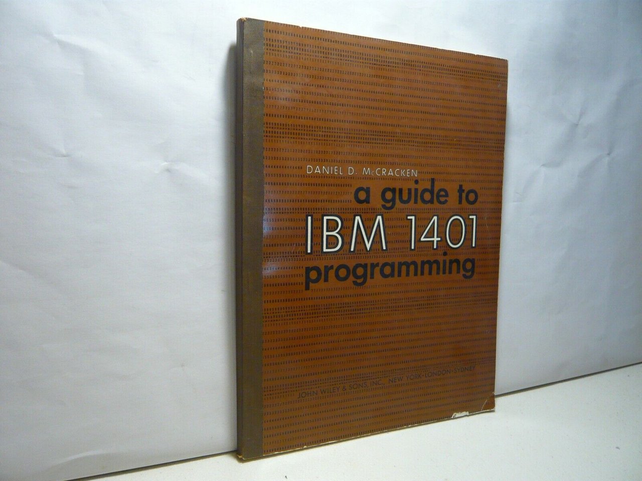 McCracken, A GUIDE TO IBM 1401 PROGRAMMING,1961