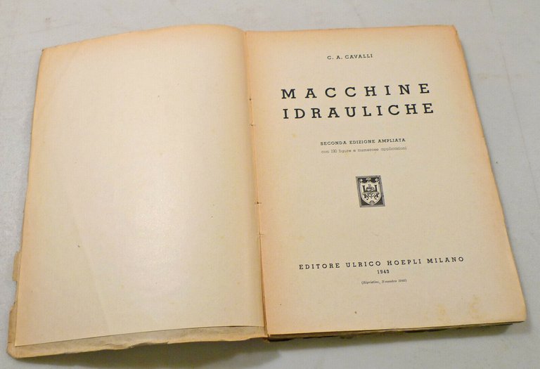MECCANICA/MACCHINE IDRAULICHE/TERMODINAMICA INDUSTRIALE,Hoepli 1940[manuali
