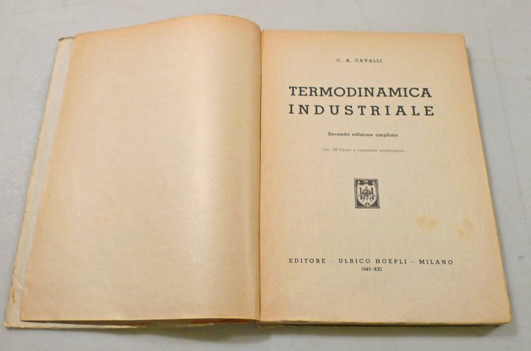 MECCANICA/MACCHINE IDRAULICHE/TERMODINAMICA INDUSTRIALE,Hoepli 1940[manuali