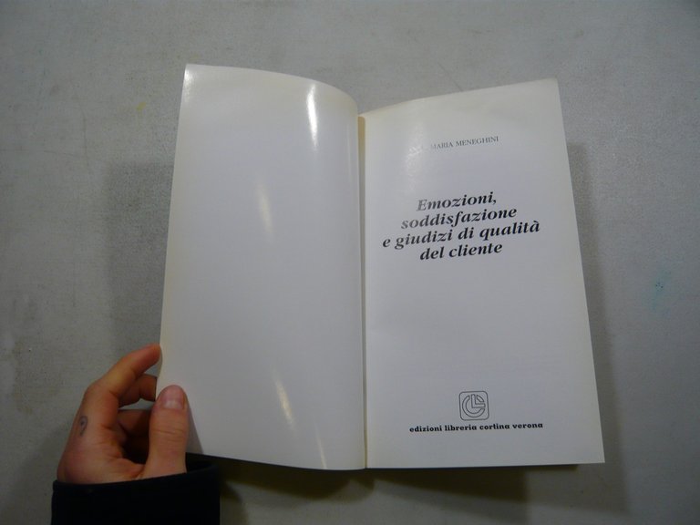Meneghini,Emozioni, soddisfazione e giudizi di qualità del cliente,Cortina 2002