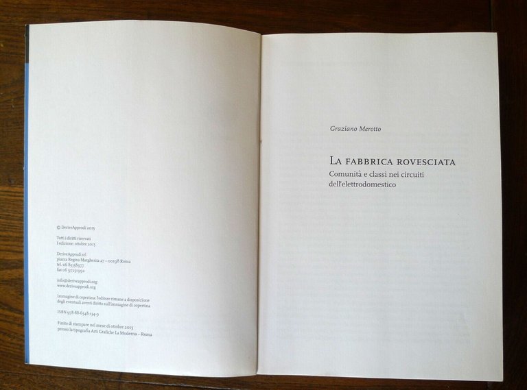 Merotto,LA FABBRICA ROVESCIATA,2015 DeriveApprodi[elettrodomestico,lotte operaie