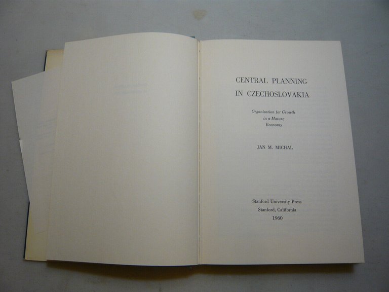 Michal,CENTRAL PLANNING IN CZECHOSLOVAKIA,California,1960[inglese