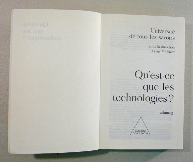 Michaud,QU’EST-CE QUE LES TECHNOLOGIES?,2001 Odile Jacob[nuove tecnologie