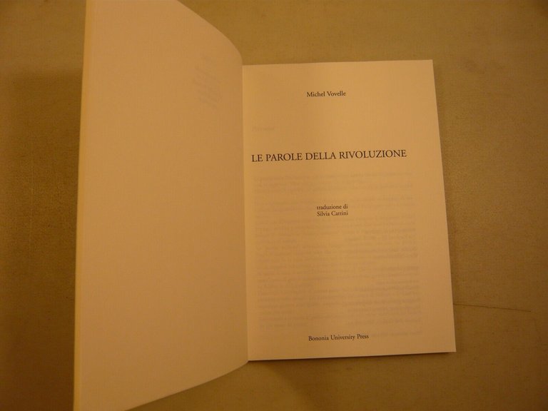 Michel Vovelle LE PAROLE DELLA RIVOLUZIONE,2006[Silvia Cattini