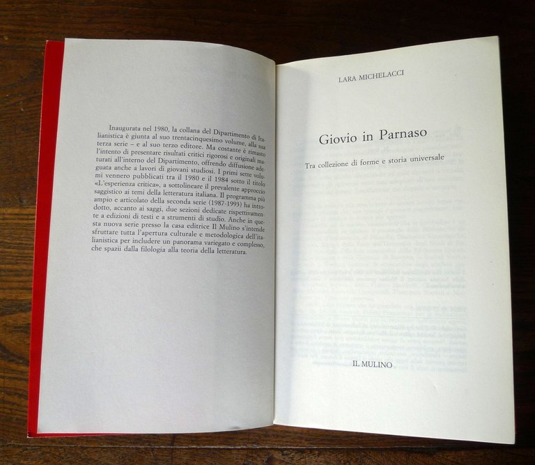 Michelacci,GIOVIO IN PARNASO,2004 Mulino[critica letteraria,arte,storia,viaggi