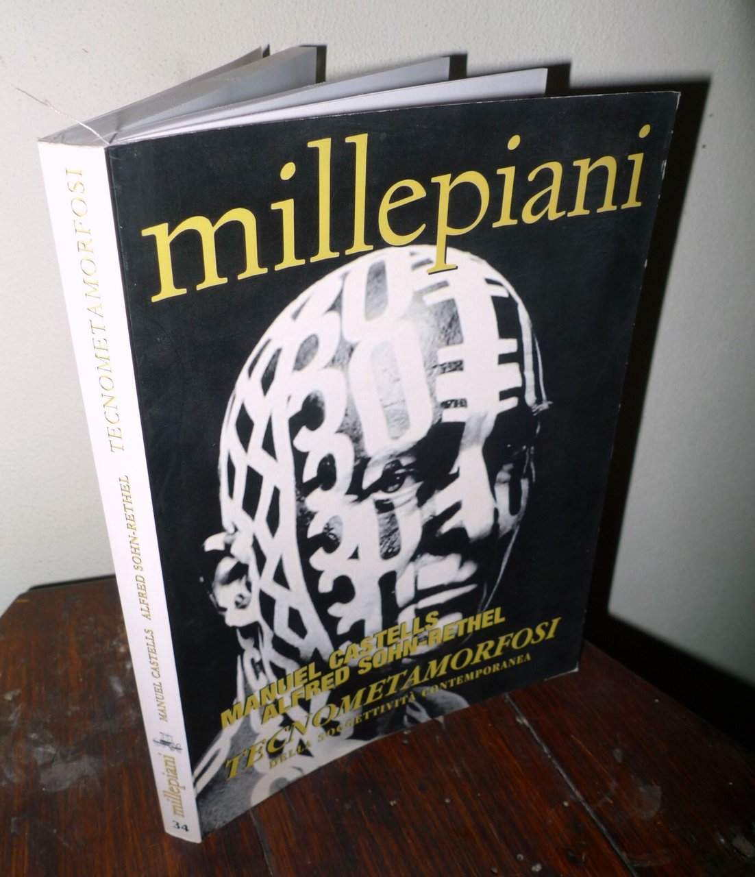 MILLEPIANI 34 2008.MANUEL CASTELLS,ALFRED SOHN-RETHEL.TECNOMETAMORFOSI[FILOSOFIA