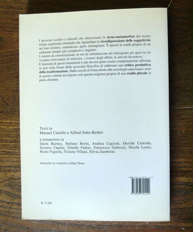 MILLEPIANI 34 2008.MANUEL CASTELLS,ALFRED SOHN-RETHEL.TECNOMETAMORFOSI[FILOSOFIA