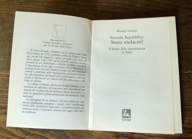 Mimmo Carrieri,SECONDA REPUBBLICA.SENZA SINDACATI?,1997 Ediesse[concertazione | Immagine Gallery 3