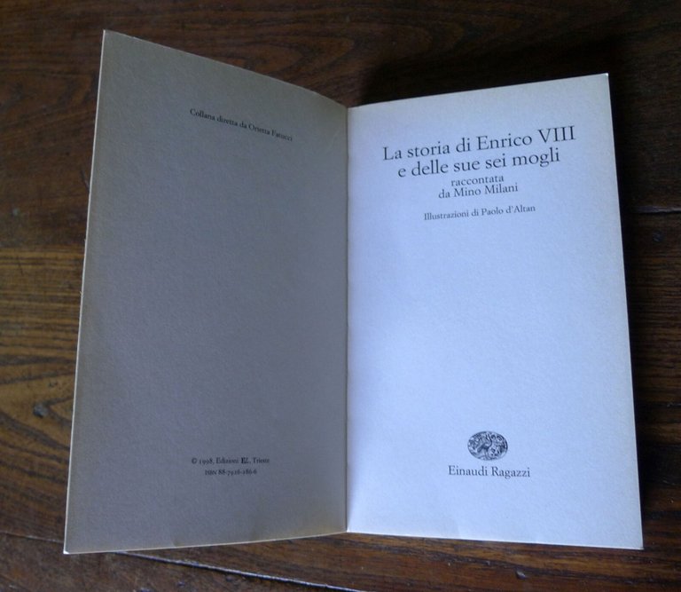 Mino Milani,LA STORIA DI ENRICO VIII E DELLE SUE SEI …