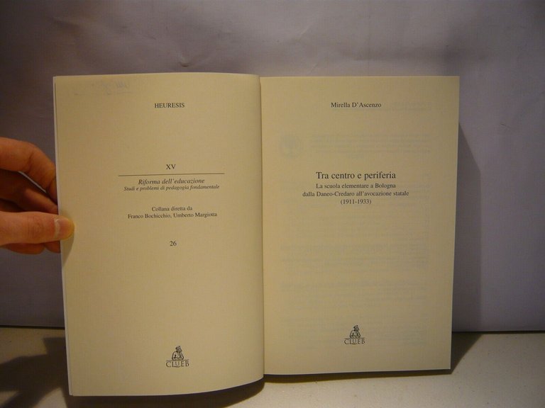 Mirella D’Ascenzo,TRA CENTRO E PERIFERIA,Clueb 2006[scuola elementare