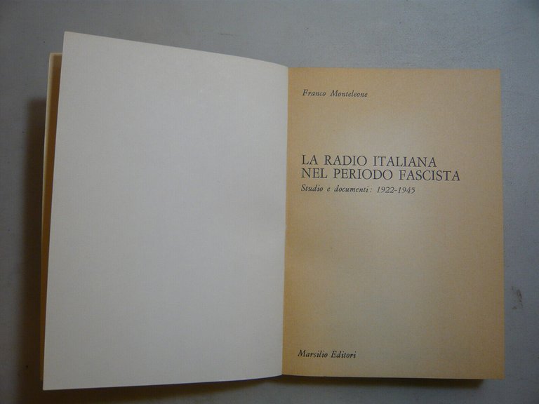 Monteleone,LA RADIO ITALIANA NEL PERIODO FASCISTA,Venezia,1976[fascismo