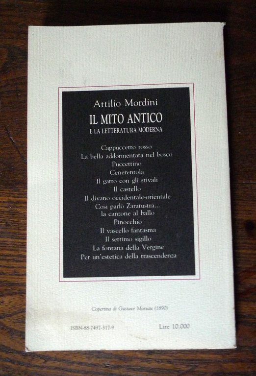 Mordini,IL MITO ANTICO E LA LETTERATURA MODERNA,1989 Solfanelli[Pinocchio