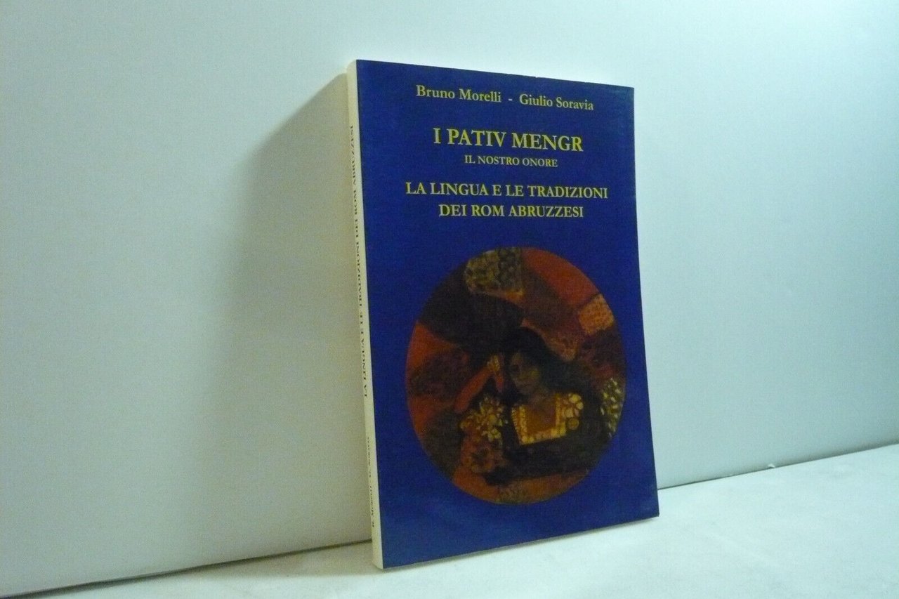 Morelli-Soravia,I PATIV MENGR,1998[sociologia,antropologia, cultura rom