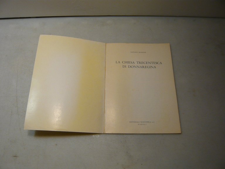 Mormone,LA CHIESA TRECENTESCA DI DONNAREGINA,Napoli,1977