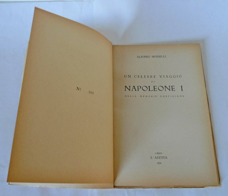 Morselli,UN CELEBRE VIAGGIO DI NAPOLEONE I,1930[storia locale,Carpi,Modena
