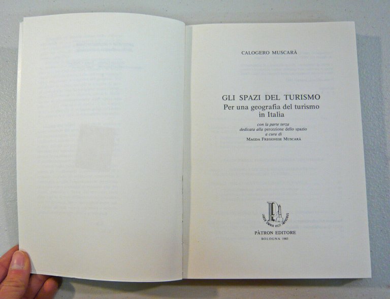 Muscarà,GLI SPAZI DEL TURISMO,1983 Patron[geografia,percezione spazio,sviluppo