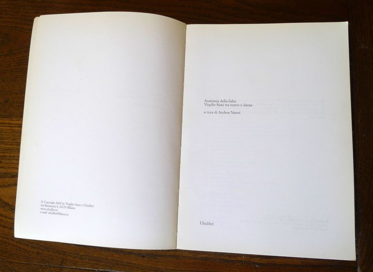 Nanni,ANATOMIA DELLA FIABA.VIRGILIO SIENI TRA TEATRO E DANZA,2002 Ubulibri