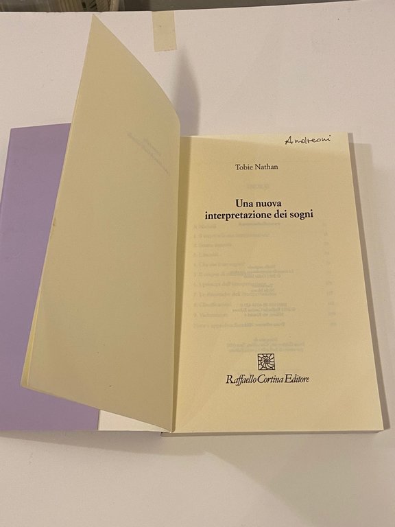 Nathan,UNA NUOVA INTERPRETAZIONE DEI SOGNI, Raffaello Cortina 2011