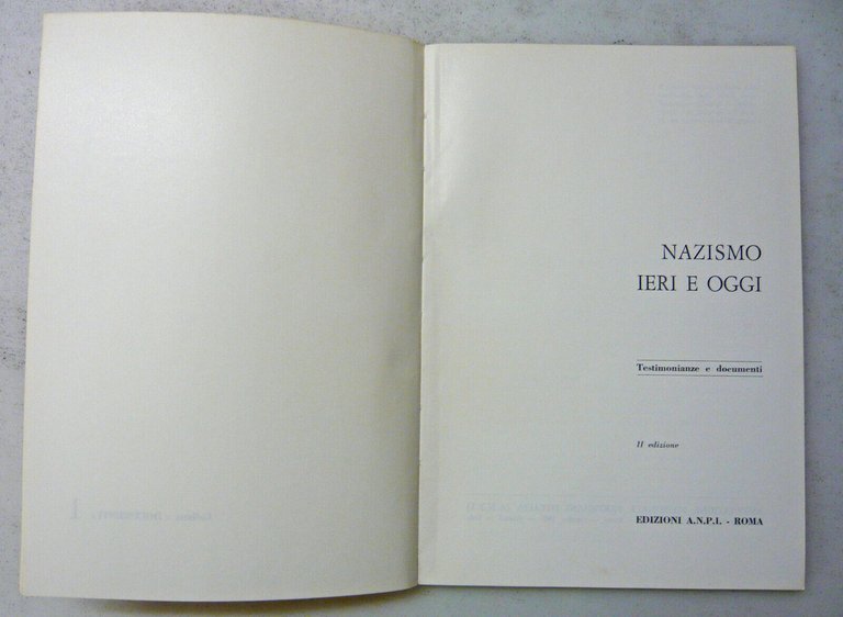 NAZISMO IERI E OGGI.Testimonianze e documenti,1967 ANPI[storia,Wehrmacht