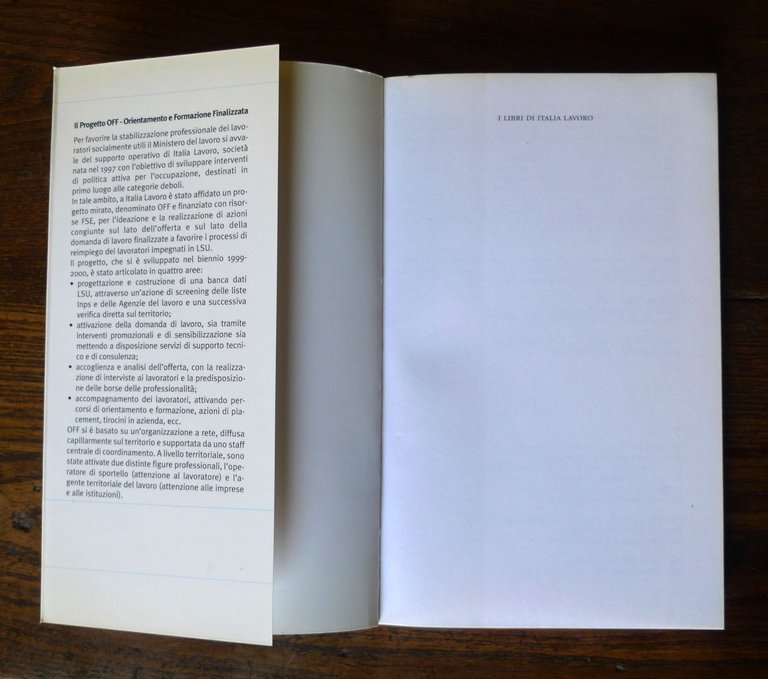 Negarville,I LAVORATORI SOCIALMENTE UTILI,2001 Italia Lavoro[Progetto OFF | Immagine Gallery 3