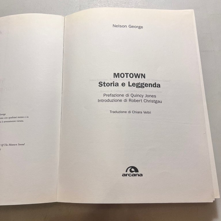 Nelson George ,MOTOWN. Storia e Leggenda, Arcana 2010