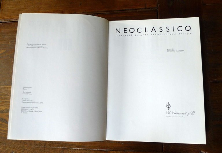 NEOCLASSICO.L'ATTUALITÀ:ARTE ARCHITETTURA DESIGN/TRIESTE 1790-1840[catalogo