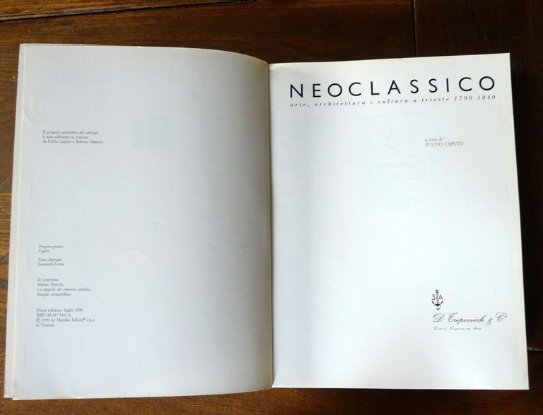 NEOCLASSICO.L'ATTUALITÀ:ARTE ARCHITETTURA DESIGN/TRIESTE 1790-1840[catalogo