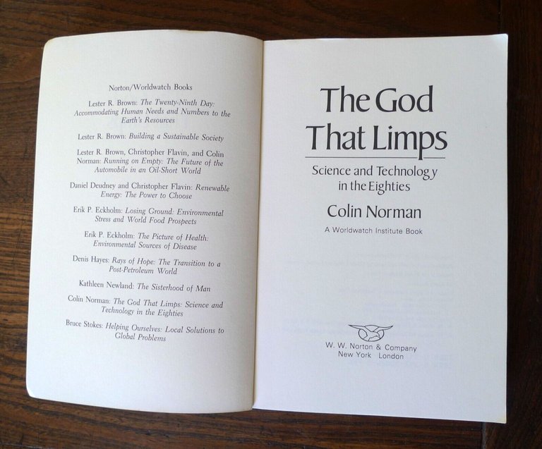 Norman,THE GOD THAT LIMPS.SCIENCE AND TECHNOLOGY IN THE EIGHTIES,1981[scienza